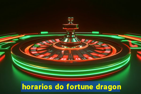 horarios do fortune dragon